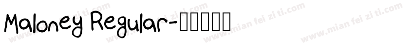 Maloney Regular字体转换